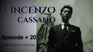 Vincenzo  Episode 20  Part 6  With English Subtitles vincenzo kdrama netflix kseries korean [upl. by Hadias537]