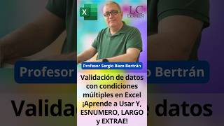 Crea una VALIDACIÓN PERSONALIZADA en Excel con VARIAS CONDICIONES usando Y ESNUMERO LARGO y EXTRAE [upl. by Karoly]