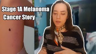 Stage 1A Melanoma Cancer Story [upl. by Olraced]