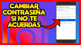 ✅COMO CAMBIAR LA CONTRASEÑA DE INSTAGRAM SI NO TE ACUERDAS [upl. by Clorinde]