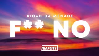 Rican Da Menace  F No Lyrics [upl. by Ealasaid165]