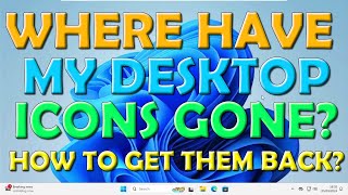 How to Get Desktop Icons back [upl. by Lorilee]