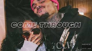 HER ft Chris Brown  Come Through Remix [upl. by Amaj]