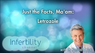 Just the Facts Maam Letrozole [upl. by Lazes]