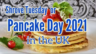 Pancake Day in the UK Shrove Tuesday  Why is it Celebrated [upl. by Anikehs]