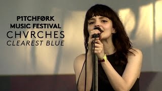 Chvrches perform quotClearest Bluequot  Pitchfork Music Festival 2015 [upl. by Atikir999]