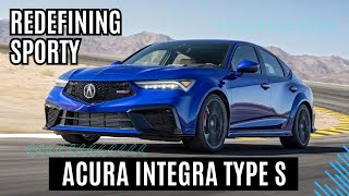 2024 Acura Integra Type S Redefining Sporty Elegance and Power [upl. by Euqcaj]