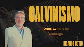 El Calvinismo y sus Falsas Doctrinas con que Dividen Iglesias [upl. by Coonan]