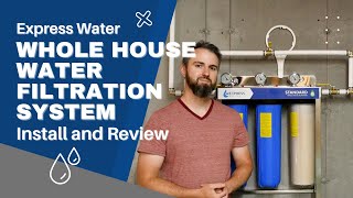 Express Water Whole House Water Filter Review and Install [upl. by Wei]