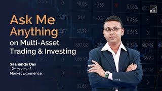 AskMeAnything on MultiAsset Trading amp Investing  ELMLive with FountainofGoldSD [upl. by Ittocs]