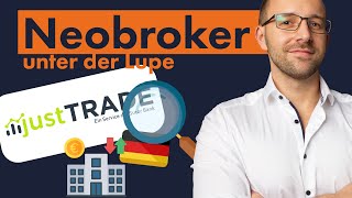 Neobroker justTrade  Konkurrenz für Scalable und Trade Republic [upl. by Eralc]