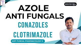 Azole Antifungals Malayalam Clotrimazole Fluconazole Ketoconazole Malayalam Itraconazole [upl. by Ardnosal]