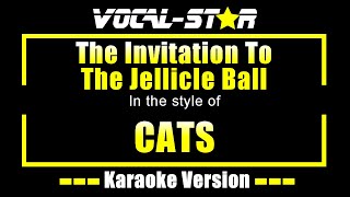 The invitation To The Jellicle Ball Karaoke  Cats The Musical Karaoke Version [upl. by Mauceri]