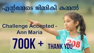 Jimmiki Kammal Challenge Accepted  Ann Maria  Velipadinte Pusthakam [upl. by Candis]