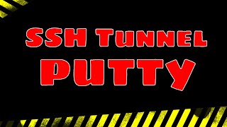 SSH Tunnel with PuTTY [upl. by Eidak]