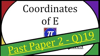 Q19  Work Out The Coordinates Of E  Past Paper 2  Calculator [upl. by Dorthea]