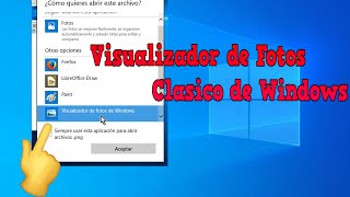 Visualizador de Fotos Clasico para Windows 10 LTSC [upl. by Siurtemed]