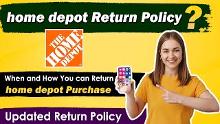 What is home depot return policy  New Updated Policy 2024 [upl. by Alderson625]