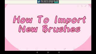 How To Import New Brushes  Ibis Paint X Tutorial For Beginners [upl. by Nal]