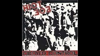 Riot 303  Crowd Control EP 1982 FULL EP [upl. by Tooley]