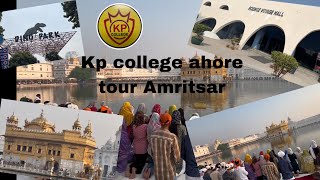 KP College Ahore Student tour 2024 Amritsar Punjab [upl. by Marj]