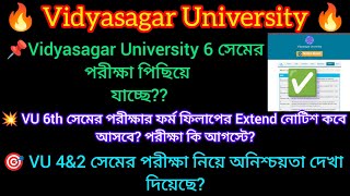 Vidyasagar University 6th sem exam date 2024  Vidyasagar University 6th 4th 2nd sem exam date 2024 [upl. by Hassadah299]