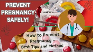 How to Prevent Pregnancy Best Birth Control Methods Explained [upl. by Itnaihc]