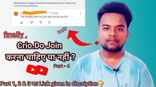 🔷Finally CrioDo Join करना चाहिए या नहीं  Part 4  Full Explanation Of CrioDo Placement Agency [upl. by Arriat509]