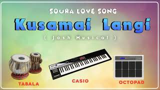 soura love song kusumai langi HD songs [upl. by Dickenson335]