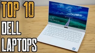 TOP 10 Best Dell Laptops 2019 [upl. by Rhu]