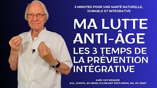 quotMa lutte antiâge  les 3 stades de la prévention intégréequot par Guy Roulier Vidéo soustitrée [upl. by Roger]