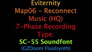 quotReconnectquot  Eviternity OST GUSFluidsynthADLArachnoSC55 HQ Map06 [upl. by Kahn712]