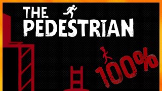 The Pedestrian  Full Game Walkthrough All Secret Rooms [upl. by Gladstone]