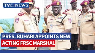 FRSC Gets New Acting Corp Marshal As Boboye Oyeyemi Retires [upl. by Ashford]