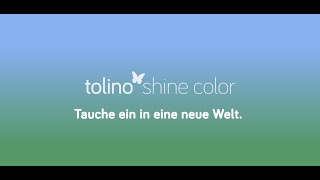 tolino shine color  das kompakte Lesevergnügen in Farbe [upl. by Sucrad]