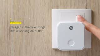 How to set up Yale Connect WiFi Bridge [upl. by Htebezile]