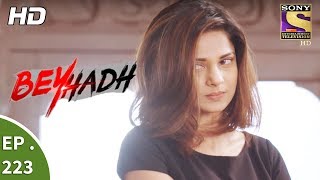 Beyhadh  बेहद  Ep 223  17th August 2017 [upl. by Akemrej]