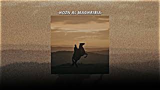 HOZN AL MAGHRIBIA  Slowed  Reverb  Nasheed [upl. by Siloa438]