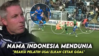 quotDia Predator Bola Atasquot Reaksi Pelatih Gillingham Usai Elkan Cetak Goal [upl. by Croix]