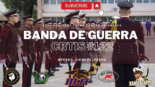 Banda De Guerra Cbtis 122 Campeones XXXV Concurso TECNM Campus Chihuahua 2023 [upl. by Horgan]