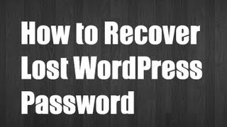 How to Recover lost Wordpress Password [upl. by Adnauqal547]