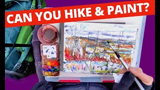 The Ultimate Guide To Ultralight Plein Air Art Hiking [upl. by Johny4]