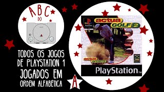 Actua Golf 2  Gameplay comentado em português ABC do PS1 [upl. by Enaillil]