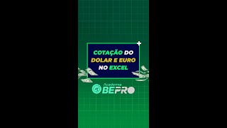 Como Calcular a Cotação Automática do Dólar e Euro no Excel  shorts [upl. by Moazami705]