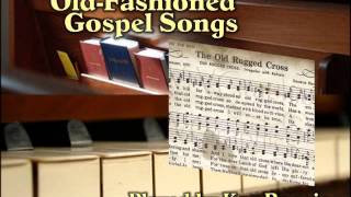 quotOldFashioned Gospel Songsquot  on the piano by Ken Raggio [upl. by Chassin]