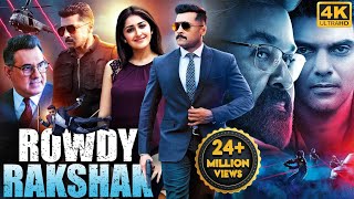 ROWDY RAKSHAK Kaappaan 2022 New Released Hindi Dubbed Movie  Suriya Mohan Lal Arya Boman Irani [upl. by Ken]