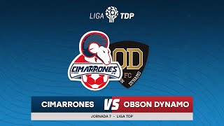 📹🐏  Cimarrones vs Obson Dynamo  Liga TDP  Jornada 7 [upl. by Vina356]