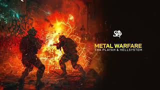 Tha Playah amp Hellsystem  Metal Warfare [upl. by Aicilanna]