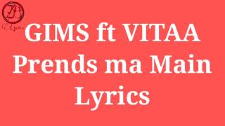 Gims x Vitaa prends ma main LyricsParoles [upl. by Hillari]