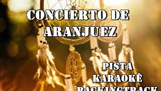 🎼 Concierto de Aranjuez Pista Karaokê BackingTrack [upl. by Garlanda]